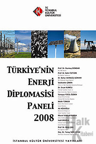 Türkiye’nin Enerji Diplomasisi Paneli 2008 - Halkkitabevi