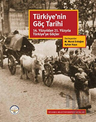 Türkiye’nin Göç Tarihi - Halkkitabevi