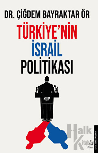 Türkiye’nin İsrail Politikası - Halkkitabevi