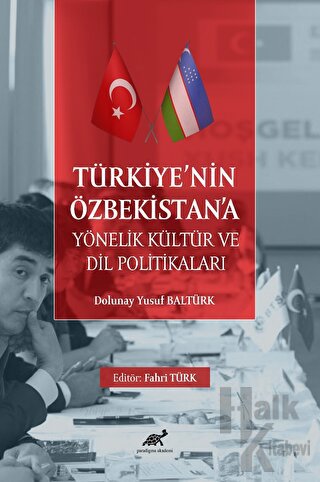 Türkiye’nin Özbekistan’a Yönelik Kültür ve Dil Politikaları - Halkkita