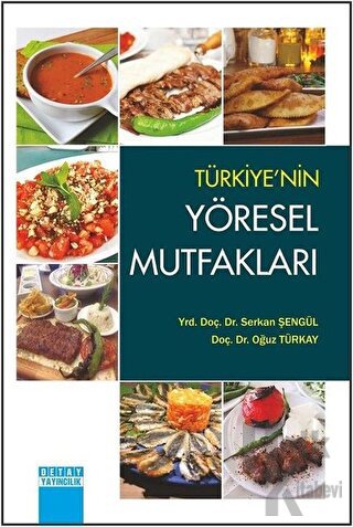 Türkiye’nin Yöresel Mutfakları - Halkkitabevi