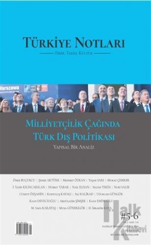 Türkiye Notları Fikir Tarih Kültür Dergisi Sayı: 5 - 6 - Halkkitabevi