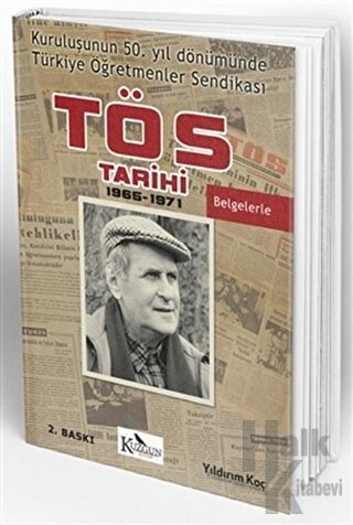 Türkiye Öğretmenler Sendikası Tarihi (TÖS) - Halkkitabevi