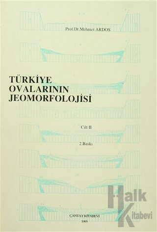 Türkiye Ovalarının Jeomorfolojisi Cilt 2