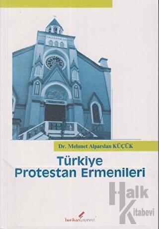 Türkiye Protestan Ermenileri - Halkkitabevi