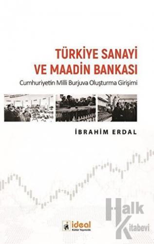 Türkiye Sanayi ve Maadin Bankası - Halkkitabevi