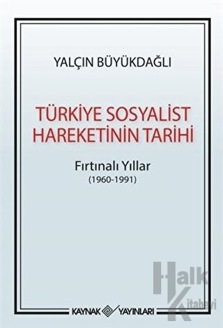 Türkiye Sosyalist Hareketinin Tarihi - Halkkitabevi