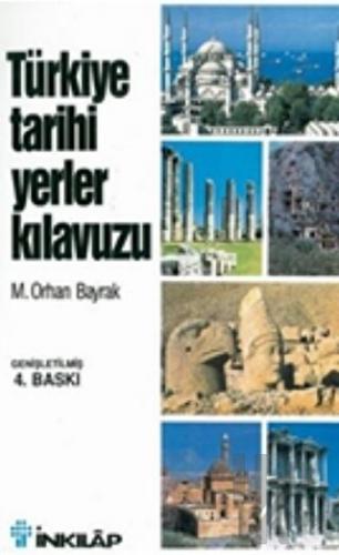 Türkiye Tarihi Yerler Kılavuzu - Halkkitabevi
