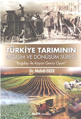 Türkiye Tarımının Değişim Dönüşüm Süreci