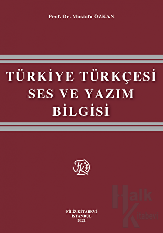 Türkiye Türkçesi Ses ve Yazım Bilgisi