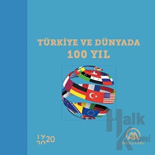 Türkiye ve Dünyada 100 Yıl (Ciltli)