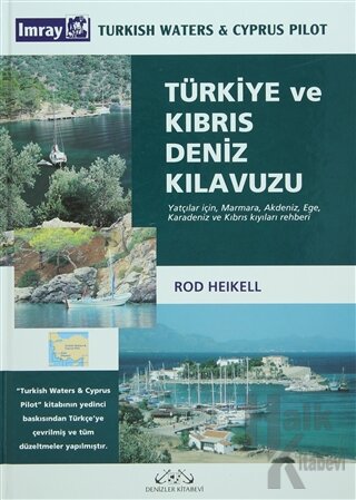 Türkiye ve Kıbrıs Deniz Kılavuzu (Ciltli)