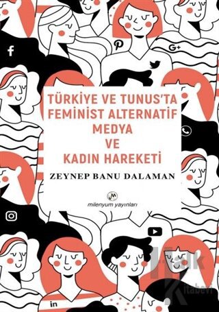 Türkiye ve Tunus’ta Feminist Alternatif Medya ve Kadın Hareketi - Halk