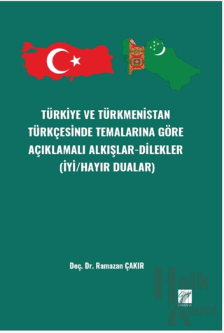 Türkiye ve Türkmenistan Türkçesinde Temalarınagöre Açıklamalı Alkışlar