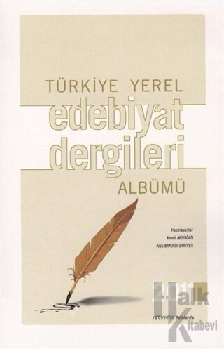 Türkiye Yerel Edebiyat Dergileri Albümü