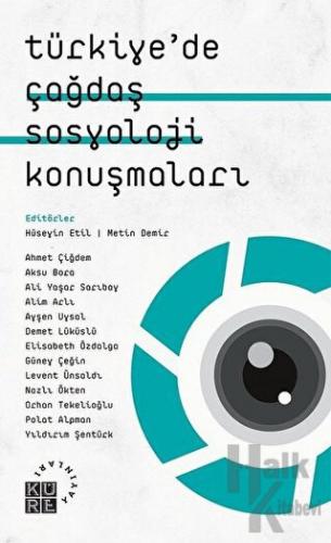 Türkiye'de Çağdaş Sosyoloji Konuşmaları - Halkkitabevi