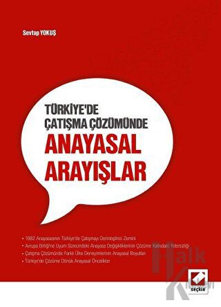 Türkiye'de Çatışma Çözümünde Anayasal Arayışlar - Halkkitabevi