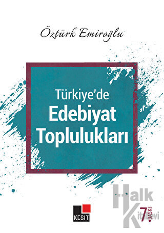 Türkiye'de Edebiyat Toplulukları - Halkkitabevi