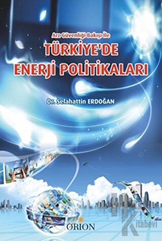 Türkiye'de Enerji Politikaları