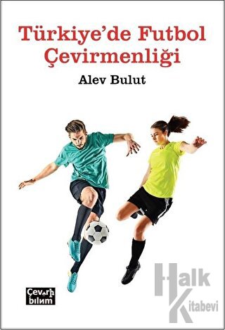 Türkiye'de Futbol Çevirmenliği