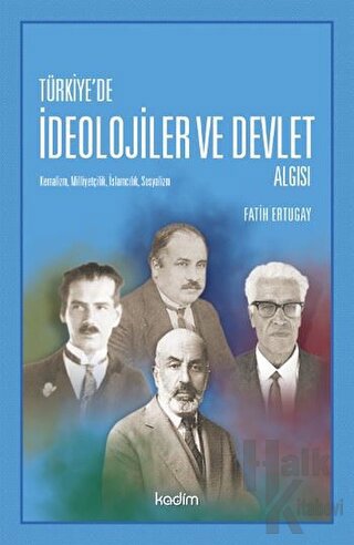 Türkiye'de İdeolojier ve Devlet Algısı