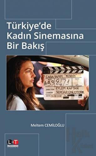 Türkiye'de Kadın Sinemasına Bir Bakış - Halkkitabevi