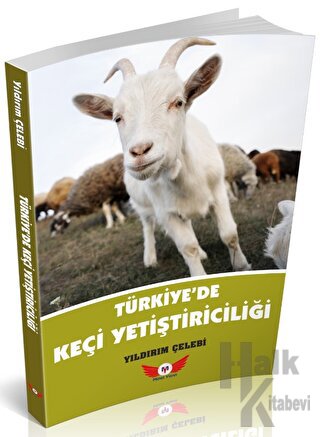 Türkiye'de Keçi Yetiştiriciliği - Halkkitabevi