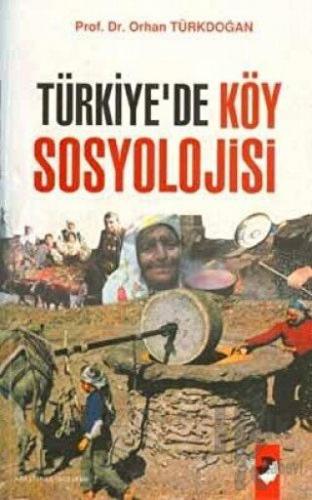 Türkiye'de Köy Sosyolojisi - Halkkitabevi