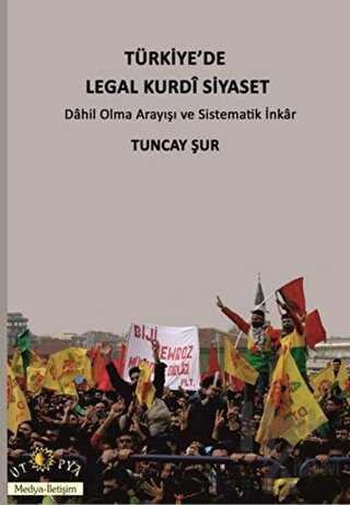 Türkiye'de Legal Kurdi Siyaset - Halkkitabevi