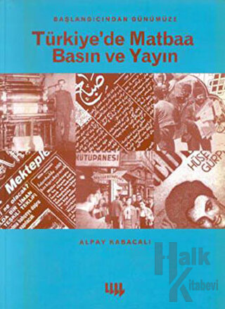 Türkiye'de Matbaa Basın ve Yayın