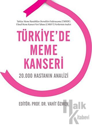 Türkiye'de Meme Kanseri (Ciltli) - Halkkitabevi