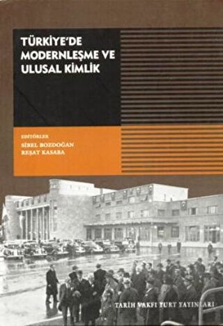 Türkiye'de Modernleşme ve Ulusal Kimlik - Halkkitabevi
