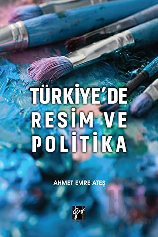 Türkiye'de Resim ve Politika - Halkkitabevi