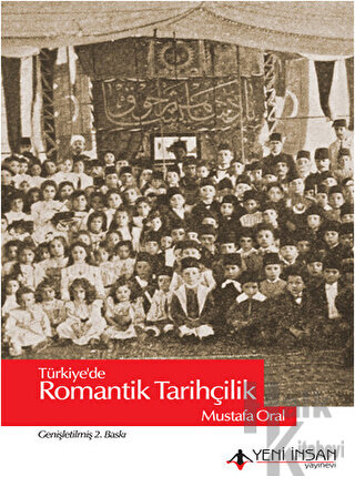 Türkiye'de Romantik Tarihçilik