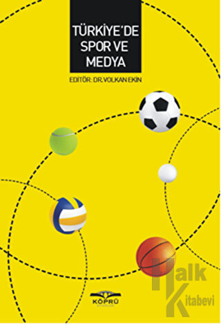 Türkiye'de Spor ve Medya - Halkkitabevi