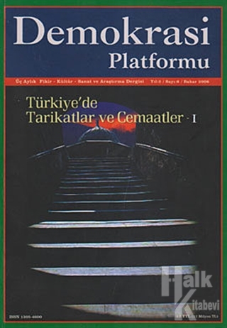 Türkiye'de Tarikatlar ve Cemaatler 1 - Demokrasi Platformu Sayı: 6