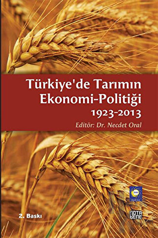 Türkiye'de Tarımın Ekonomi-Politiği 1923-2013 - Halkkitabevi
