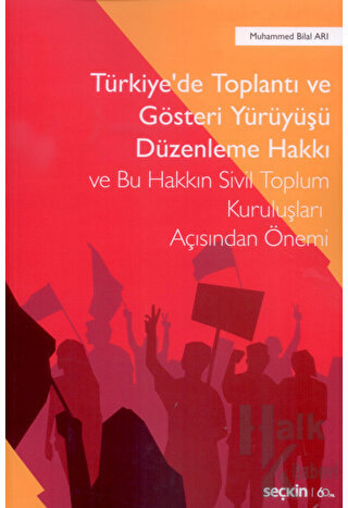 Türkiye'de Toplantı ve Gösteri Yürüyüşü Düzenleme Hakkı