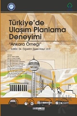 Türkiye'de Ulaşım Planlama Deneyimi: Ankara Örneği - Halkkitabevi