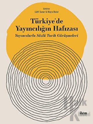 Türkiye'de Yayıncılığın Hafızası - Halkkitabevi
