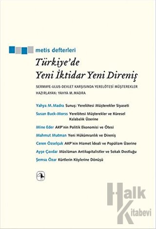 Türkiye'de Yeni İktidar Yeni Direniş
