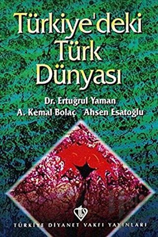 Türkiyedeki Türk Dünyası - Halkkitabevi
