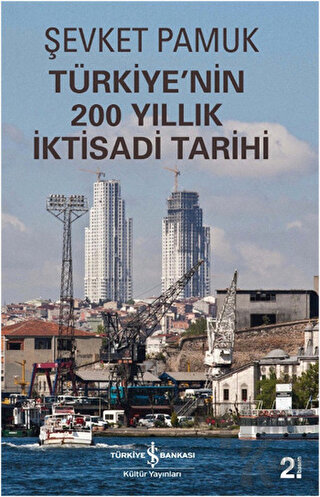 Türkiye'nin 200 Yıllık İktisadi Tarihi - Halkkitabevi