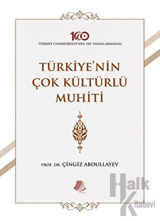 Türkiye'nin Çok Kültürlü Muhiti - Halkkitabevi