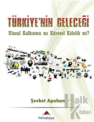 Türkiye'nin Geleceği - Halkkitabevi