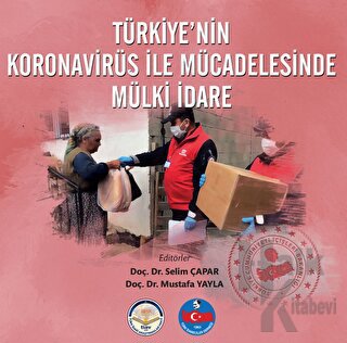 Türkiyenin Koronavirüs İle Mücadelesinde Mülki İdare