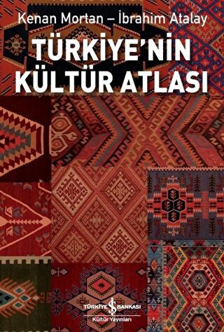 Türkiye'nin Kültür Atlası - Halkkitabevi