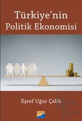 Türkiye'nin Politik Ekonomisi - Halkkitabevi