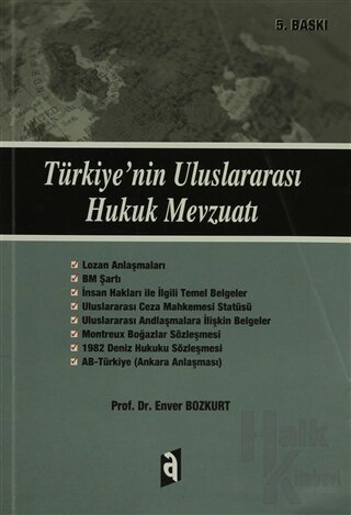 Türkiye'nin Uluslararası Hukuk Mevzuatı - Halkkitabevi