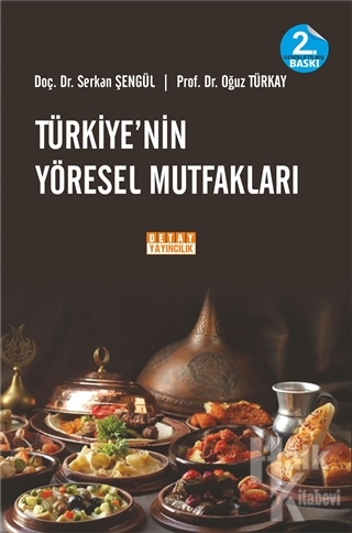Türkiye'nin Yöresel Mutfakları